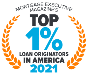 Mortgage Executive Magazine Top 1 Percent Loan Originator in America 2021